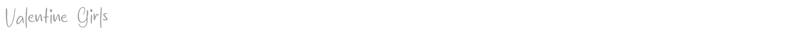 Valentine Girls font preview